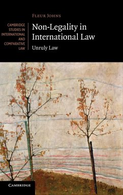 Non-Legality in International Law - Johns, Fleur