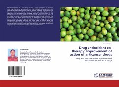 Drug antioxidant co-therapy: Improvement of action of anticancer drugs