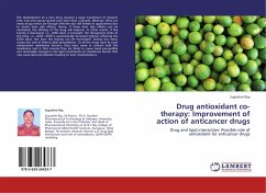 Drug antioxidant co-therapy: Improvement of action of anticancer drugs - Ray, Supratim