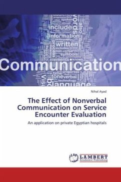 The Effect of Nonverbal Communication on Service Encounter Evaluation