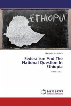Federalism And The National Question In Ethiopia - Dedefo, Abdurahman