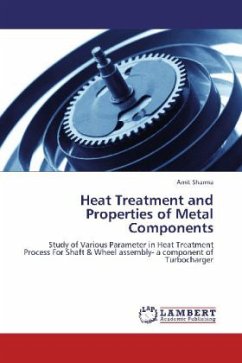 Heat Treatment and Properties of Metal Components - Sharma, Amit