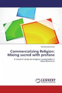 Commercializing Religion: Mixing sacred with profane - Awais, Muhammad