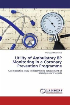 Utility of Ambulatory BP Monitoring in a Coronary Prevention Programme - Mahmood, Manzoor