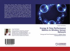 Energy & Time Performance Metrics in Wireless Sensor Network