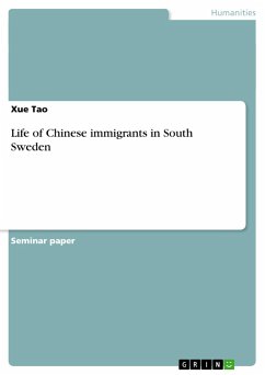 Life of Chinese immigrants in South Sweden - Tao, Xue