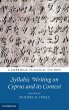 Syllabic Writing on Cyprus and its... - Bild 1