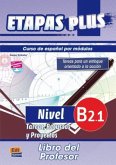 Tareas, Recursos y Proyectos, Libro del profesor / Etapas Plus Nivel.B2.1