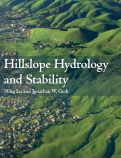 Hillslope Hydrology and Stability - Godt, Jonathan W.; Lu, Ning