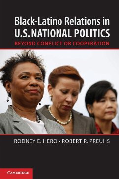 Black-Latino Relations in U.S. National Politics - Hero, Rodney E.; Preuhs, Robert R.