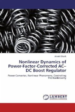 Nonlinear Dynamics of Power-Factor-Corrected AC DC Boost Regulator - Ghosh, Arnab