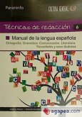 Técnicasderedacción6 : manual de la lengua española