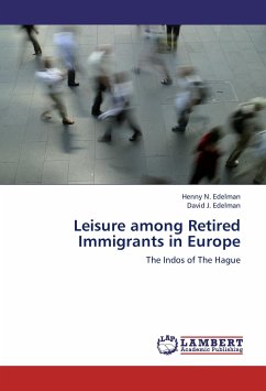 Leisure among Retired Immigrants in Europe - Edelman, Henny N.;Edelman, David J.