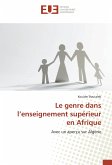 Le genre dans l'enseignement supérieur en Afrique