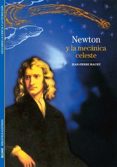 Newton Y La Mecánica Celeste - Maury, Jean-Pierre