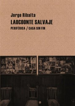 Laocoonte Salvaje - Ribalta, Jorge