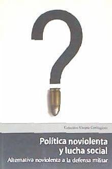 Cover Politica noviolenta y lucha social