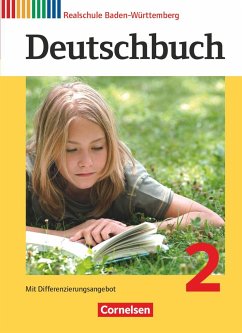 Deutschbuch 2: 6. Schuljahr. Schülerbuch Realschule Baden-Württemberg - Fulde, Agnes;Weißenburger, Christian;Kunst, Isabelle