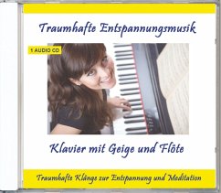 Cover Taumhafte Entspannungsmusik-Klavier Mit Geige...