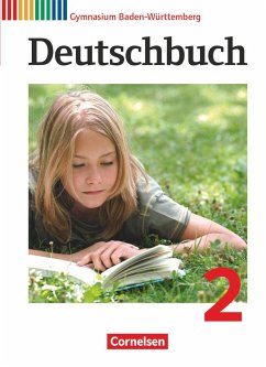 Deutschbuch 2: 6. Schuljahr. Schülerbuch Gymnasium Baden-Württemberg - Wölfel, Manuela;Peter-Brutscher, Christina;Sieber, Greda
