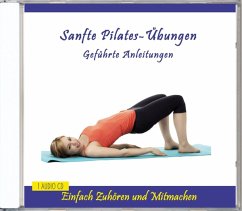 Sanfte Pilates-Übungen-Geführte Anleitungen - Verlag Thomas Rettenmaier