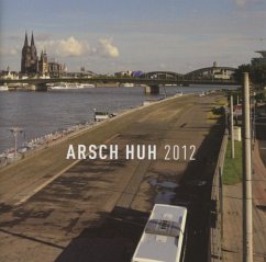 Arsch Huh 2012 - Diverse