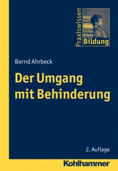 Der Umgang mit Behinderung - Ahrbeck, Bernd