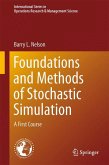 Foundations and Methods of Stochastic Simulation