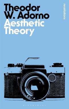 Aesthetic Theory - Adorno, Theodor W.
