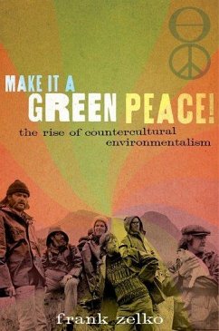 Make It a Green Peace! - Zelko, Frank