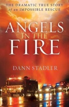 Angels in the Fire - Stadler, Dann
