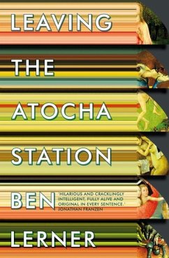 Leaving the Atocha Station - Lerner, Ben