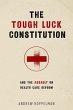 The Tough Luck Constitution and the... - Bild 1