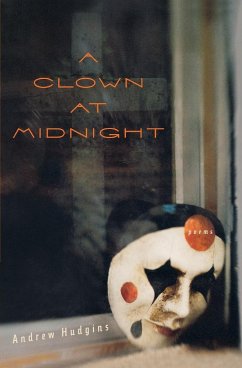 Clown at Midnight - Hudgins, Andrew