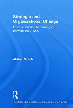 Strategic and Organizational Change - Mutch, Alistair