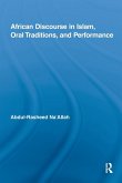 African Discourse in Islam, Oral Traditions, and Performance