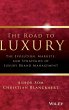 The Road to Luxury - Bild 1