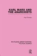 Karl Marx and the Anarchists Library... - Bild 1