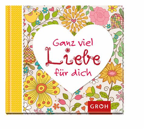 Ganz viel Liebe für dich