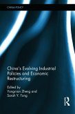 China's Evolving Industrial Policies and Economic Restructuring