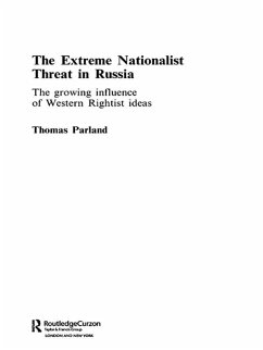 The Extreme Nationalist Threat in Russia - Parland, Thomas