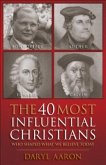 The 40 Most Influential Christians