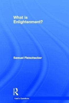 What is Enlightenment? - Fleischacker, Samuel