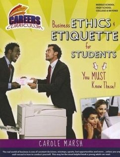 Business Ethics & Etiquette for Students - Marsh, Carole