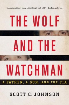 The Wolf and the Watchman - Johnson, Scott C