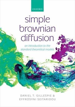 Simple Brownian Diffusion - Gillespie, Daniel Thomas