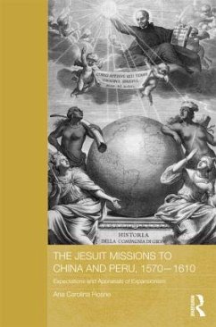 The Jesuit Missions to China and Peru, 1570-1610 - Hosne, Ana Carolina