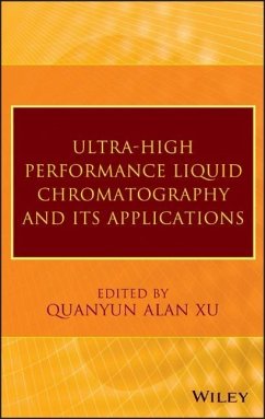Ultra-High Performance Liquid Chromatography and Its Applications - Xu, Q. Alan