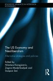 The US Economy and Neoliberalism