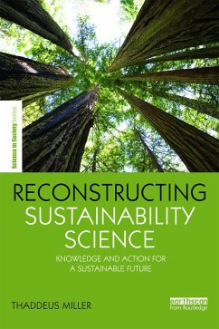 Reconstructing Sustainability Science - Miller, Thaddeus R.